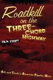 Roadkill on the Three-Chord Highway (eBook, ePUB)