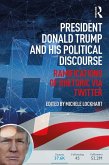 President Donald Trump and His Political Discourse (eBook, PDF)