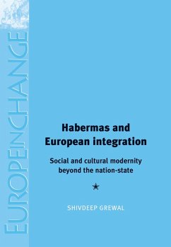 Habermas and European integration (eBook, PDF) - Grewal, Shivdeep