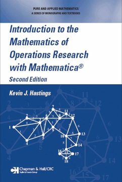 Introduction to the Mathematics of Operations Research with Mathematica® (eBook, PDF) - Hastings, Kevin J.