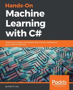 Hands-On Machine Learning with C# (eBook, ePUB) - Matt R. Cole, R. Cole