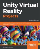 Unity Virtual Reality Projects (eBook, ePUB)