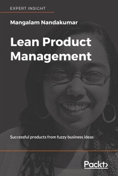 Lean Product Management (eBook, ePUB) - Nandakumar, Mangalam