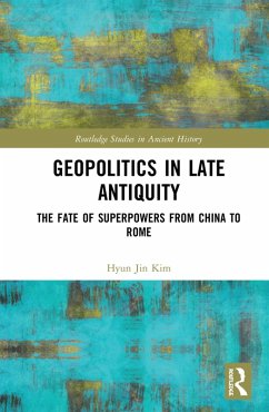 Geopolitics in Late Antiquity (eBook, ePUB) Cover Geopolitics in Late Antiquity (eBook, ePUB)