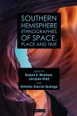 Southern Hemisphere Ethnographies of Space, Place, and Time (eBook, ePUB)