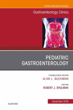 Cover Pediatric Gastroenterology, An Issue of Gastroenterology Clinics of North America E-Book (eBook, ePUB)