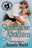 Skandalose Absichten (eBook, ePUB) Skandalose Absichten (eBook, ePUB)