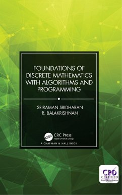 Foundations of Discrete Mathematics with Algorithms and Programming (eBook, PDF) - Balakrishnan, R.; Sridharan, Sriraman