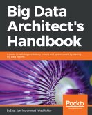 Big Data Architect's Handbook (eBook, ePUB)