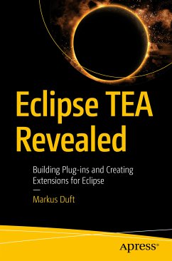 Eclipse TEA Revealed (eBook, PDF) - Duft, Markus