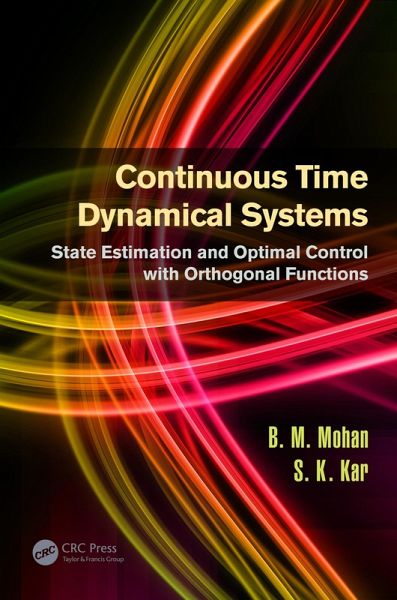 Continuous Time Dynamical Systems (eBook, ePUB) Continuous Time Dynamical Systems (eBook, ePUB)
