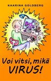 Voi vitsi, mikä virus (eBook, ePUB)