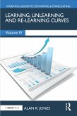 Learning, Unlearning and Re-Learning Curves (eBook, PDF)