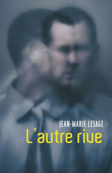 L'autre rive (eBook, ePUB)