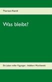 Was bleibt? (eBook, ePUB)
