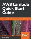 AWS Lambda Quick Start Guide (eBook, ePUB)