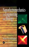 Nanoelectromechanics in Engineering and Biology (eBook, ePUB)