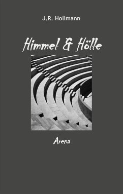 Himmel und Hölle (eBook, ePUB) - Hollmann, J.R.