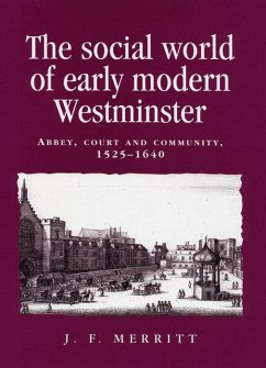 Cover The social world of early modern Westminster (eBook, PDF)