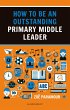 How to be an Outstanding Primary Middle... - Bild 1