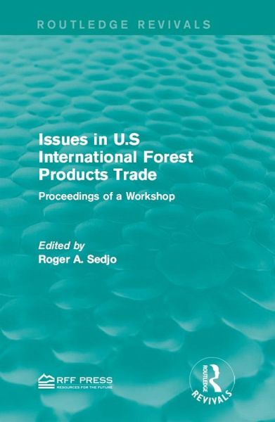 Issues in U.S International Forest Products Trade (eBook, PDF) Issues in U.S International Forest Products Trade (eBook, PDF)