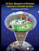 Soil Basics, Management and Rhizosphere Engineering for Sustainable Agriculture (eBook, PDF)