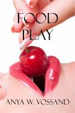 Food Play (eBook, ePUB)