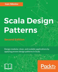 Scala Design Patterns. (eBook, ePUB) - Nikolov, Ivan