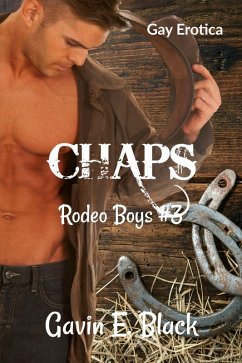 Chaps (Rodeo Boys, #3) (eBook, ePUB) - Black, Gavin E.