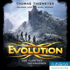 Der Turm der Gefangenen / Evolution Bd.2 (MP3-Download) - Thiemeyer, Thomas