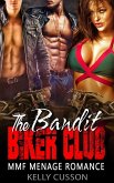 The Bandit Biker Club - MMF Menage Romance (eBook, ePUB)