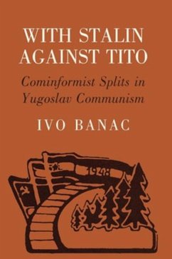With Stalin against Tito (eBook, PDF)