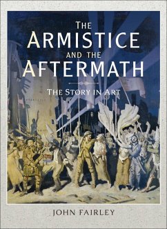 Cover The Armistice and the Aftermath (eBook, ePUB)