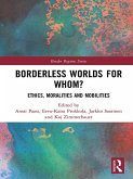 Borderless Worlds for Whom? (eBook, ePUB)