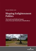 Shaping Enlightenment Politics (eBook, ePUB)