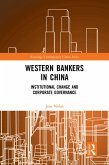 Western Bankers in China (eBook, ePUB)