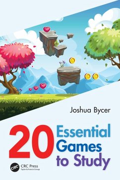 20 Essential Games to Study (eBook, PDF) - Bycer, Joshua