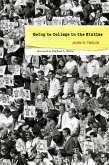 Going to College in the Sixties (eBook, ePUB)