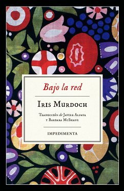 Bajo la red (eBook, ePUB) - Murdoch, Iris