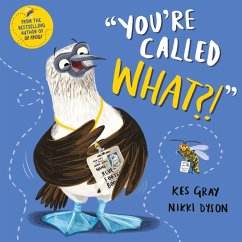 You're Called What? (eBook, ePUB) - Gray, Kes