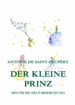 Der kleine Prinz (eBook, ePUB) - De Saint-Exupery, Antoine