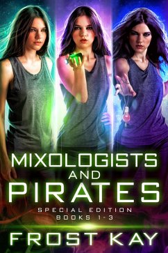 Mixologists and Pirates Box Set (eBook, ePUB) - Kay, Frost