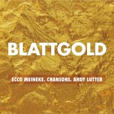 Blattgold-Chansons