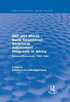 IMF and World Bank Sponsored Structural Adjustment Programs in Africa (eBook, ePUB)