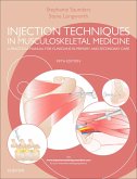 Injection Techniques in Musculoskeletal Medicine (eBook, ePUB)