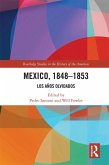 Mexico, 1848-1853 (eBook, PDF)