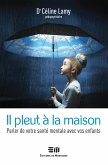 Il pleut a la maison (eBook, ePUB) Il pleut a la maison (eBook, ePUB)
