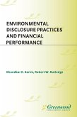 Environmental Disclosure Practices and Financial Performance (eBook, PDF)