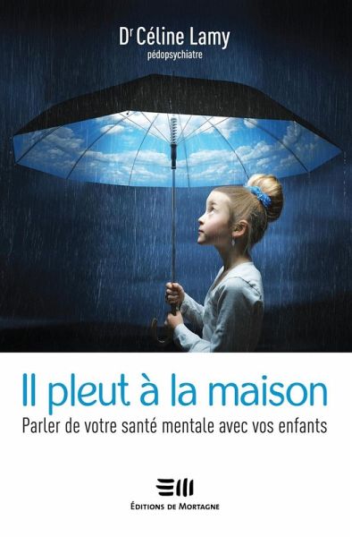 Il pleut à la maison (eBook, PDF) Il pleut à la maison (eBook, PDF)
