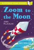 Zoom to the Moon: A Bloomsbury Young Reader (eBook, PDF)